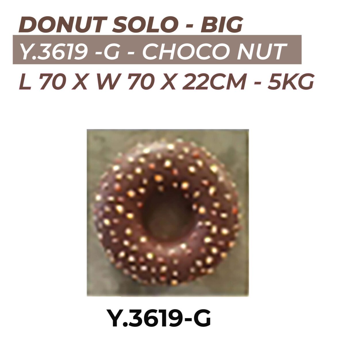 Natureworks Australia Donut - Solo - large 70cm diameter -food prop- Choco Nut, chocolate covered iced donut with scatternet nuts on top - a very yummy donut - my favourite! - Y.3619-G