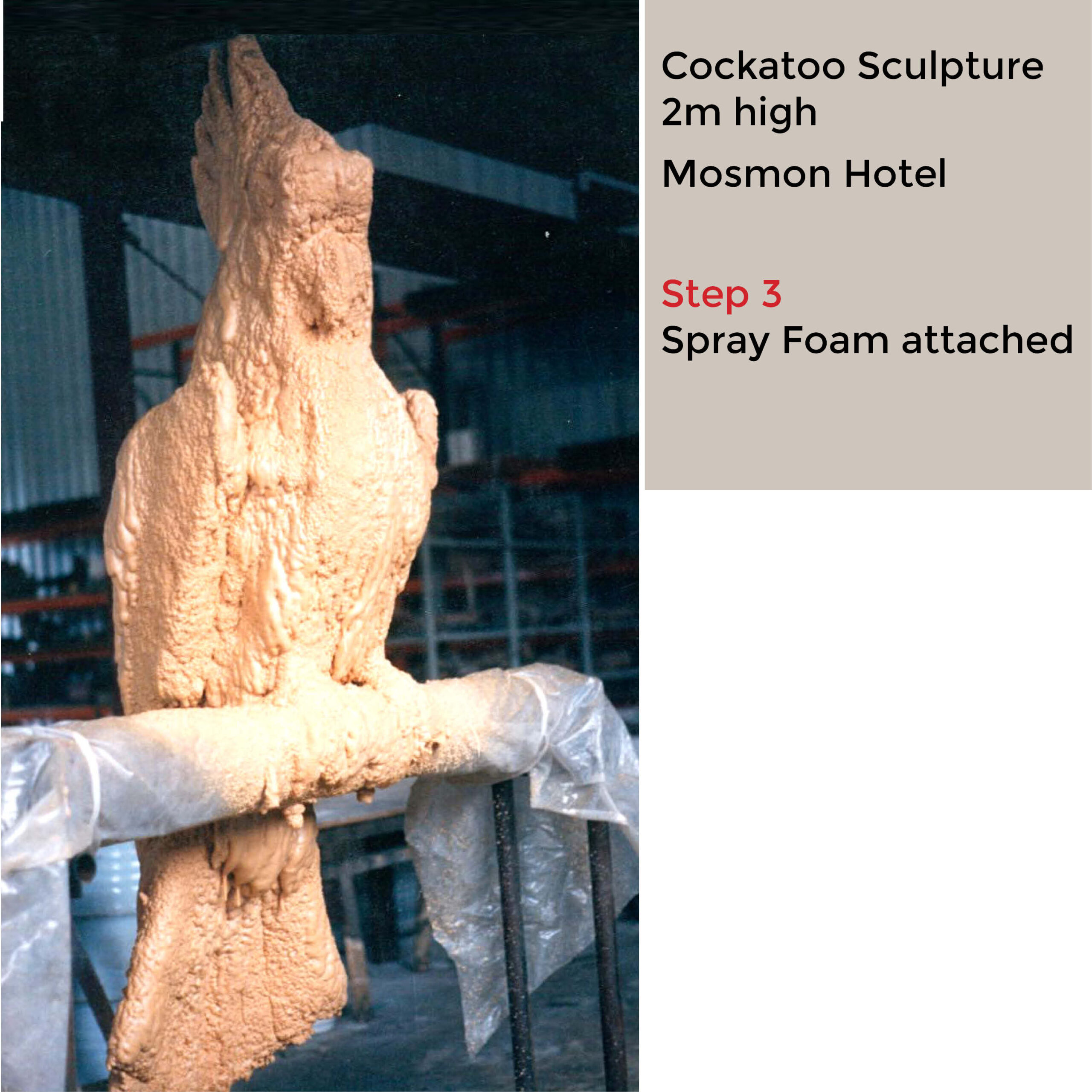 Natureworks Australia Cockatoo-Sulphur Crested 2m High Sculpture - Showing sprayed foam over Hessian and wire crafted for Mosman Hotel